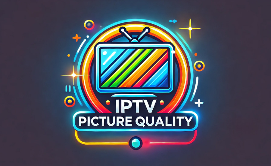 How to Diagnose and Fix IPTV Picture Quality Problems